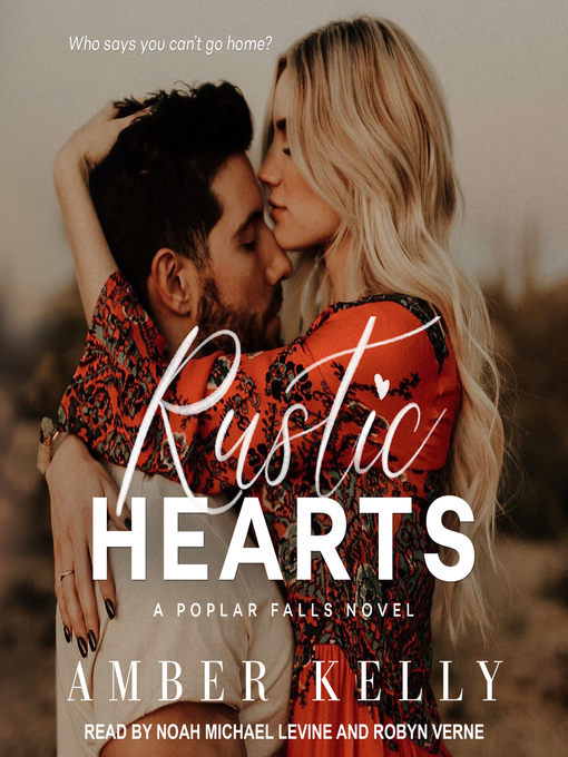 Title details for Rustic Hearts by Amber Kelly - Available